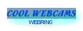 Go to Cool WebCams WebRing